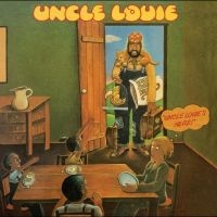 Uncle Louie - Uncle Louie?S Here ryhmässä VINYYLI @ Bengans Skivbutik AB (4280022)