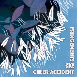 Cheer-Accident - Fringements Two ryhmässä CD @ Bengans Skivbutik AB (4280093)