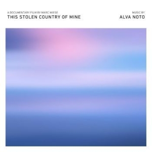 Noto Alva - This Stolen Country Of Mine ryhmässä CD @ Bengans Skivbutik AB (4281334)