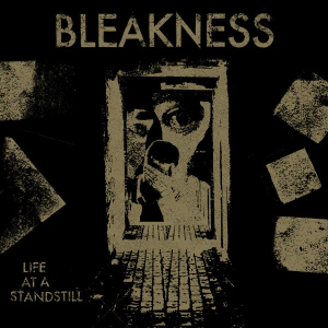 Bleakness - Life At A Standstill ryhmässä VINYYLI @ Bengans Skivbutik AB (4281963)