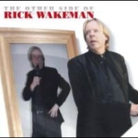 Wakeman Rick - The Other Side Of? ryhmässä DVD & BLU-RAY @ Bengans Skivbutik AB (4282141)