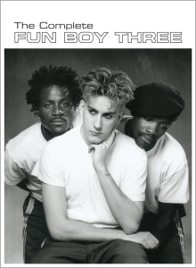 Fun Boy Three - Complete Fun Boy Three ryhmässä ME SUOSITTELEMME / Musiikkiboksit @ Bengans Skivbutik AB (4282508)