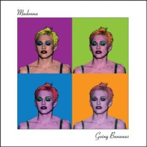 Madonna - Going Bananas ryhmässä VINYYLI @ Bengans Skivbutik AB (4283187)