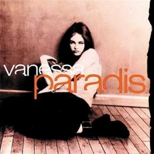 Vanessa Paradis - Vanessa Paradis ryhmässä ME SUOSITTELEMME / Bengans Henkilökunnan Vinkit / Ranskalaiset Suosikit @ Bengans Skivbutik AB (4283215)