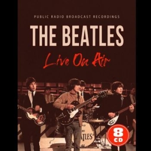 Beatles The - Live On Air ryhmässä CD @ Bengans Skivbutik AB (4284553)