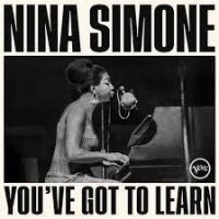 Nina Simone - You've Got To Learn ryhmässä CD @ Bengans Skivbutik AB (4284621)