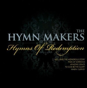 The Hymn Makers - Hymns Of Redemption ryhmässä CD @ Bengans Skivbutik AB (4284768)