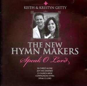 Keith & Kristyn Getty - Speak O Lord ryhmässä CD @ Bengans Skivbutik AB (4284777)