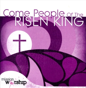 Various Artists - Come People Of The Risen King ryhmässä CD @ Bengans Skivbutik AB (4284789)