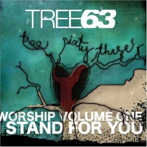 Tree 63 - I Stand For You - Worship 1 ryhmässä CD @ Bengans Skivbutik AB (4284871)