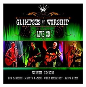 Various Artists - Glimpses Of Worship ryhmässä CD @ Bengans Skivbutik AB (4284893)