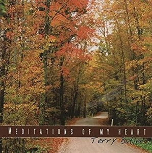 Butler Terry - Meditations Of My Heart ryhmässä CD @ Bengans Skivbutik AB (4284917)