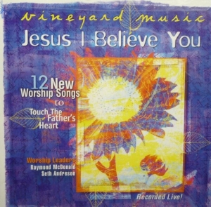 Various Artists - Jesus I Believe You ryhmässä CD @ Bengans Skivbutik AB (4284941)