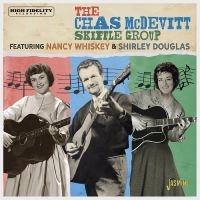 Chas Mcdevitt Skiffle Group The - Featuring Nancy Whiskey And Shirley ryhmässä CD @ Bengans Skivbutik AB (4285946)