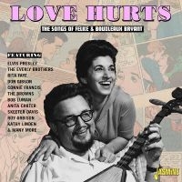 Various Artists - Love Hurts - The Songs Of Felice & ryhmässä CD @ Bengans Skivbutik AB (4285959)