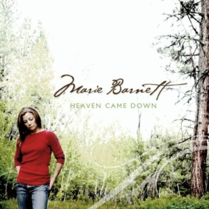 Barnett Marie - Heaven Came Down ryhmässä CD @ Bengans Skivbutik AB (4285988)