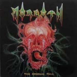 Morgoth - Eternal Fall The/Ressurection Absur ryhmässä CD @ Bengans Skivbutik AB (4286192)