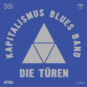 Die Turen - Kapitalimus Blues Band ryhmässä ME SUOSITTELEMME / Joululahjavinkki: CD @ Bengans Skivbutik AB (4286199)