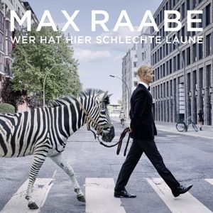 Max Raabe - Wer hat hier schlechte laune ryhmässä ME SUOSITTELEMME / Årsbästalistor 2022 / Årsbästa 22 Claes @ Bengans Skivbutik AB (4286745)