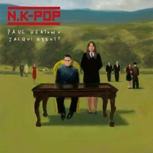 Paul Heaton & Jacqui Abbott - N.K-pop ryhmässä CD @ Bengans Skivbutik AB (4286746)