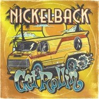 Nickelback - Get Rollin' ryhmässä CD @ Bengans Skivbutik AB (4287403)