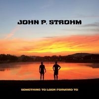 Strohm John P. - Something To Look Forward To (Red T ryhmässä VINYYLI @ Bengans Skivbutik AB (4287767)