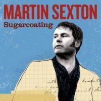 Sexton Martin - Sugarcoating ryhmässä VINYYLI @ Bengans Skivbutik AB (4289391)