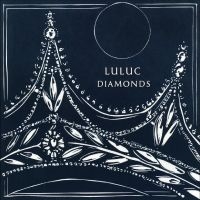 Luluc - Diamonds ryhmässä VINYYLI @ Bengans Skivbutik AB (4290439)