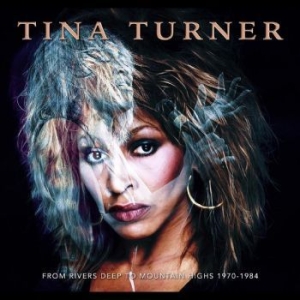 Turner Tina - From Rivers Deep To Mountains High ryhmässä CD @ Bengans Skivbutik AB (4290587)