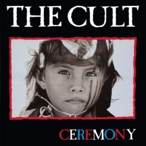 The Cult - Ceremony ryhmässä VINYYLI @ Bengans Skivbutik AB (4290618)