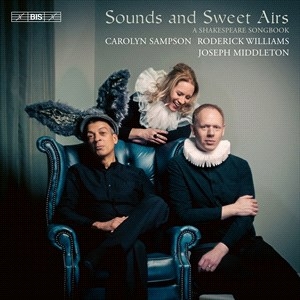 Carolyn Sampson Roderick Williams - Sounds & Sweet Airs - A Shakespeare ryhmässä Musiikki / SACD / Klassiskt @ Bengans Skivbutik AB (4290790)