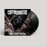 Coffinshakers The - Graves, Release Your Dead ryhmässä VINYYLI @ Bengans Skivbutik AB (4290961)