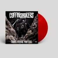 Coffinshakers The - Graves, Release Your Dead (Blood Re ryhmässä VINYYLI @ Bengans Skivbutik AB (4290962)