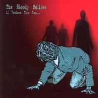 Bloody Hollies The - If Footmen Tire You... ryhmässä CD @ Bengans Skivbutik AB (4291003)