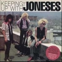 Joneses The - Keeping Up With The Joneses ryhmässä CD @ Bengans Skivbutik AB (4291074)