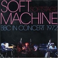 Soft Machine - Soft Stage: Bbc In Concert 1972 ryhmässä CD @ Bengans Skivbutik AB (4291119)