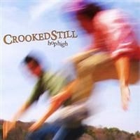 Crooked Still - Hop High ryhmässä CD @ Bengans Skivbutik AB (4291134)