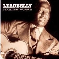 Leadbelly - Masterworks ryhmässä CD @ Bengans Skivbutik AB (4291140)