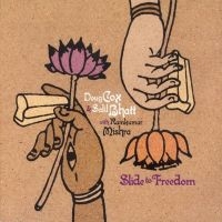 Cox Doug & Salil Bhatt - Slide To Freedom ryhmässä CD @ Bengans Skivbutik AB (4291215)