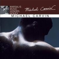 Carvin Michael - Marsalis Music Honors Michael Carvi ryhmässä CD @ Bengans Skivbutik AB (4291235)