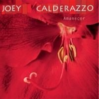 Calderazzo Joey - Amanecer ryhmässä CD @ Bengans Skivbutik AB (4291237)