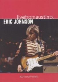 Johnson Eric - Live From Austin, Tx ryhmässä DVD & BLU-RAY @ Bengans Skivbutik AB (4291262)