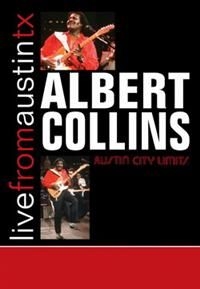 Collins Albert - Live From Austin, Tx ryhmässä DVD & BLU-RAY @ Bengans Skivbutik AB (4291271)