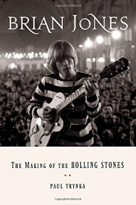 Paul Trynka - Brian Jones. The Making Of The Rolling Stones ryhmässä ME SUOSITTELEMME / Musiikkikirjat @ Bengans Skivbutik AB (4292948)