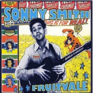 Sonny Smith - Fruitvale ryhmässä CD @ Bengans Skivbutik AB (4293488)