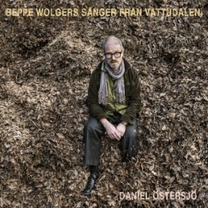 Daniel Östersjö - Beppe Wolgers - Sånger... ryhmässä CD @ Bengans Skivbutik AB (4294092)