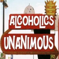 Alcoholics Unanimous - 20 Years Of Tanked Up Tunes ryhmässä CD @ Bengans Skivbutik AB (4294145)