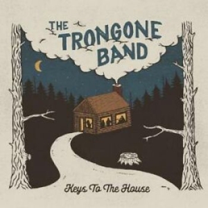 Trongone Band The - Key To The House ryhmässä CD @ Bengans Skivbutik AB (4294406)