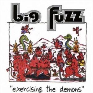 Big Fuzz - Exercising The Demons ryhmässä CD @ Bengans Skivbutik AB (4294408)