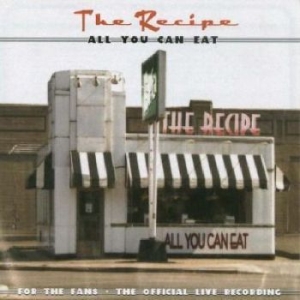 Recipe The - All You Can Eat (Live) ryhmässä CD @ Bengans Skivbutik AB (4294409)